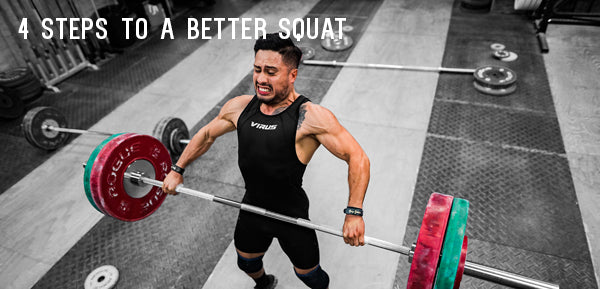 4 Steps to A Better Squat